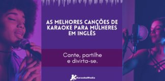 melhores canções de karaoke para mulheres